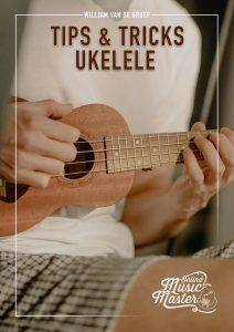 Tips & Tricks Ukelele Ukelele Bundel